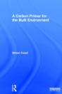 A Carbon Primer For The Built Environment - Preview