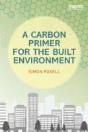 A Carbon Primer For The Built Environment - Preview