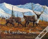 A Caribou Journey