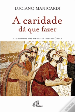 Capa do artigo A Caridade dá que Fazer