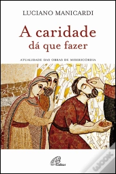 A Caridade dá que Fazer