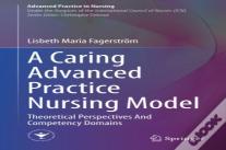 A Caring Advanced Practice Nursing Model