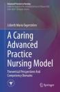 A Caring Advanced Practice Nursing Model - Preview