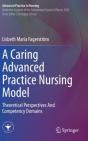 A Caring Advanced Practice Nursing Model - Preview