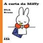 A Carta da Miffy - Preview