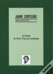 A Carta de Pêro Vaz de Caminha