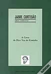 A Carta de Pêro Vaz de Caminha - Vol. VII