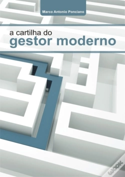 Capa do artigo A Cartilha Do Gestor Moderno