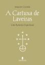 A Cartuxa de Laveiras - Preview