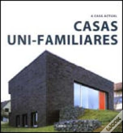 Capa do artigo A Casa Actual - Casas Uni-Familiares