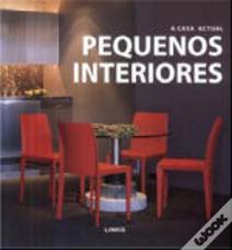 A Casa Actual  - Pequenos Interiores