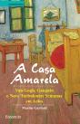A Casa Amarela - Preview