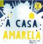 A Casa Amarela - Preview