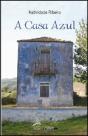 A Casa Azul - Preview