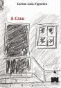 A Casa - Preview