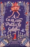 A Casa com Patas de Galinha