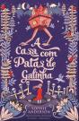 A Casa com Patas de Galinha - Preview