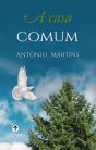 A Casa Comum - Preview