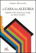 A Casa da Alegria