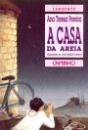 A Casa da Areia - Preview