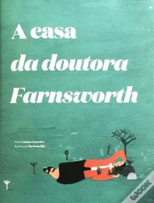 A Casa da Doutora Farnsworth
