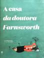 A Casa da Doutora Farnsworth - Preview