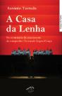 A Casa da Lenha - Preview