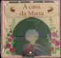 A Casa da Maria - Preview