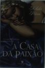 A Casa da Paixão - Preview