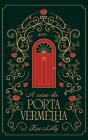 A Casa Da Porta Vermelha - Preview