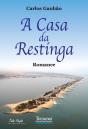 A Casa da Restinga - Preview