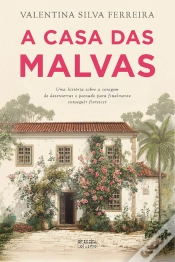 Capa do artigo A Casa Das Malvas