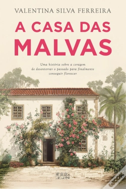 Capa do artigo A Casa Das Malvas