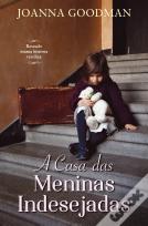 A Casa das Meninas Indesejadas