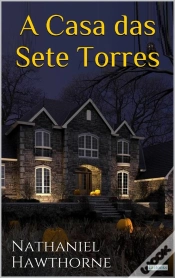 Capa do artigo A Casa Das Sete Torres - Hawthorne