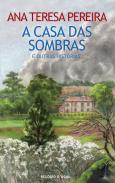 A Casa das Sombras e Outras Histórias