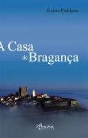 A Casa de Bragança