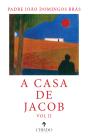 A Casa de Jacob - VOL II - Preview