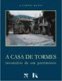 A Casa de Tormes - Inventário de Um Património - Preview