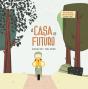 A Casa do Futuro - Preview