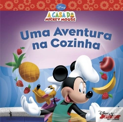 Capa do artigo A Casa do Mickey Mouse - Uma Aventura na Cozinha
