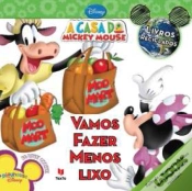 Capa do artigo A Casa do Mickey Mouse - Vamos Fazer Menos Lixo