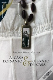 Capa do artigo A Casa do Santo e o Santo de Casa
