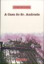 A Casa do Sr. Andrade - Preview