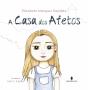 A Casa dos Afetos - Preview