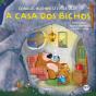 A Casa Dos Bichos - Preview