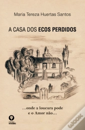 A Casa dos Ecos Perdidos