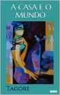 A Casa E O Mundo - Tagore - Preview