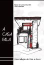 A Casa Fala - Preview