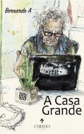 A Casa Grande